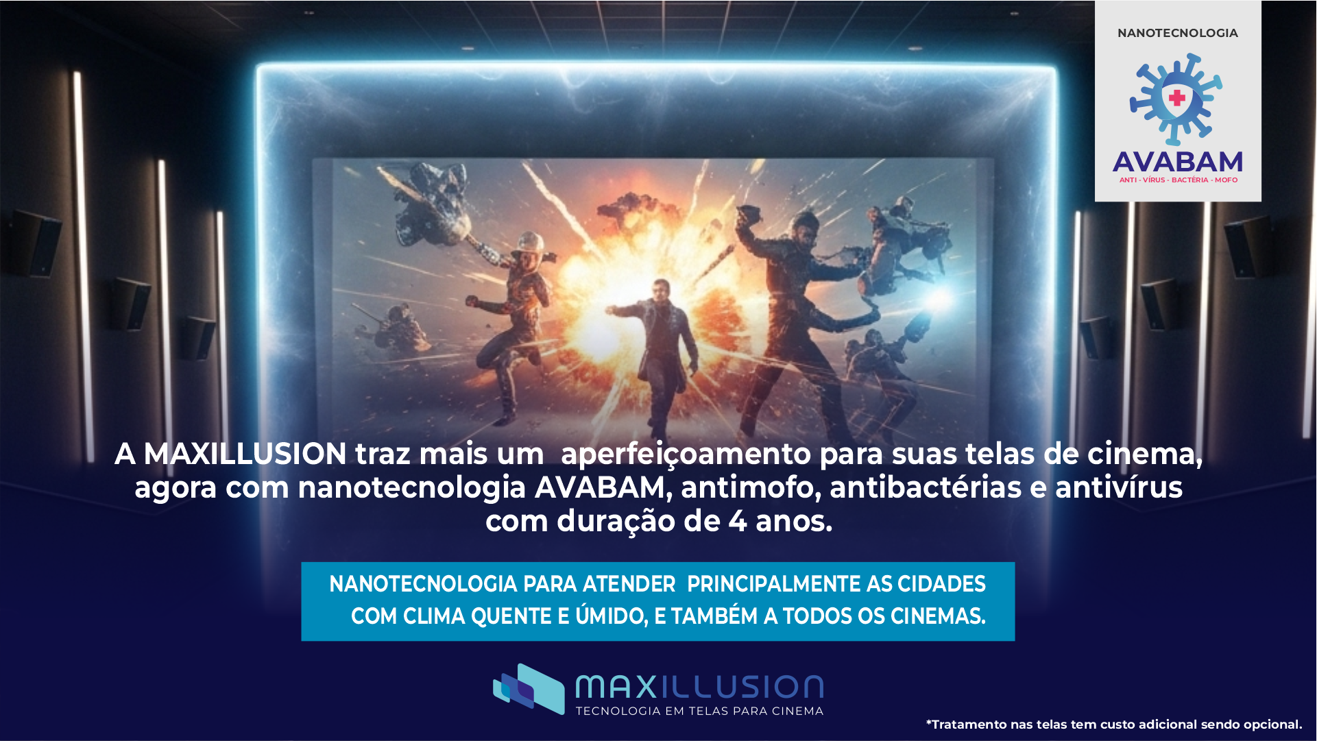 Agora seu cinema pode contar com telas Maxillusion protegidas pela nanotecnologia AVABAM